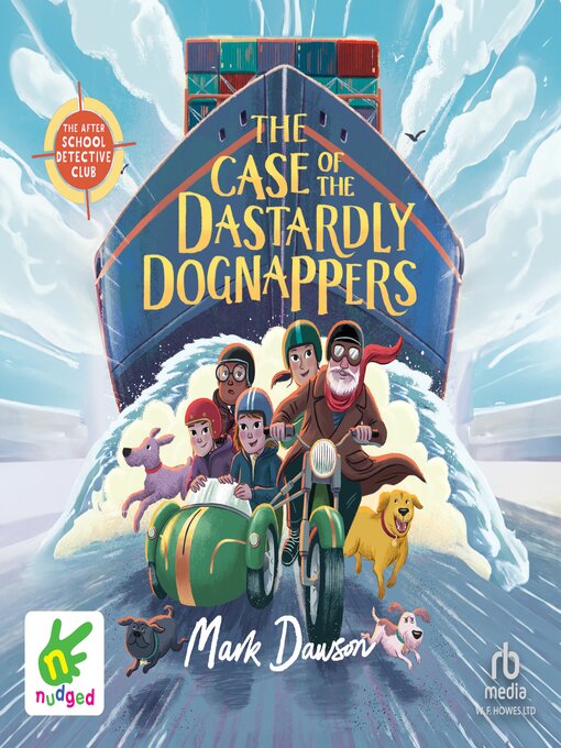 Title details for The Case of the Dastardly Dognappers by Mark Dawson - Available